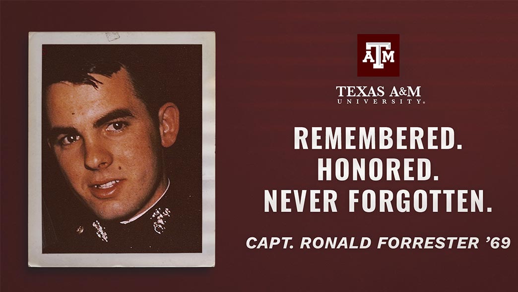 Remembered. Honored. Never Forgotten. Graphic honoring Captain Ronald Forrester, class of 1969.